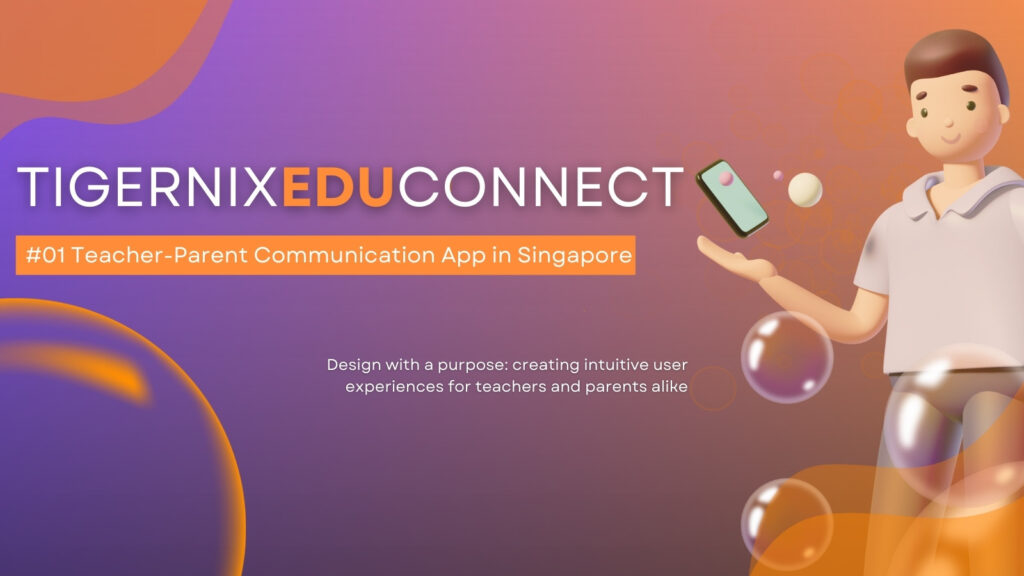 Tigernixeduconnect teacher parent communication app tigernix singapore