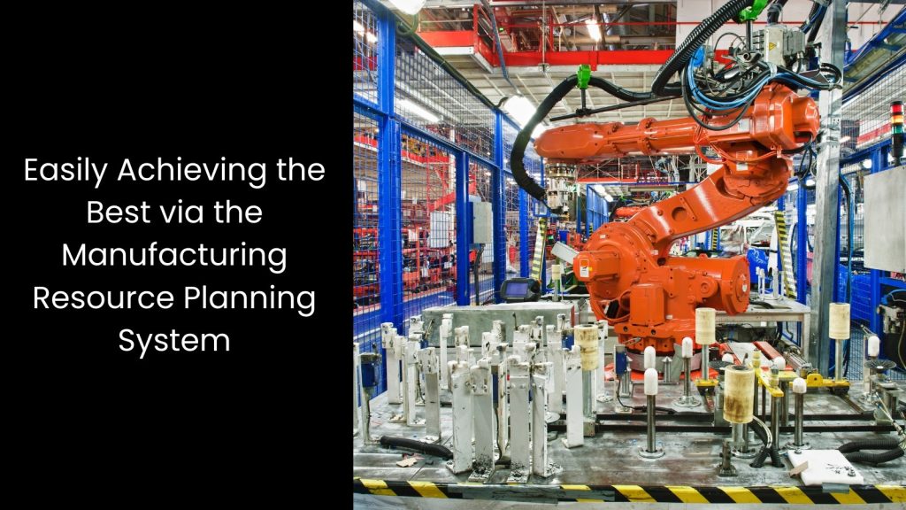 achieve-best-manufacturing-resource-planning-system-tigernix-singapore