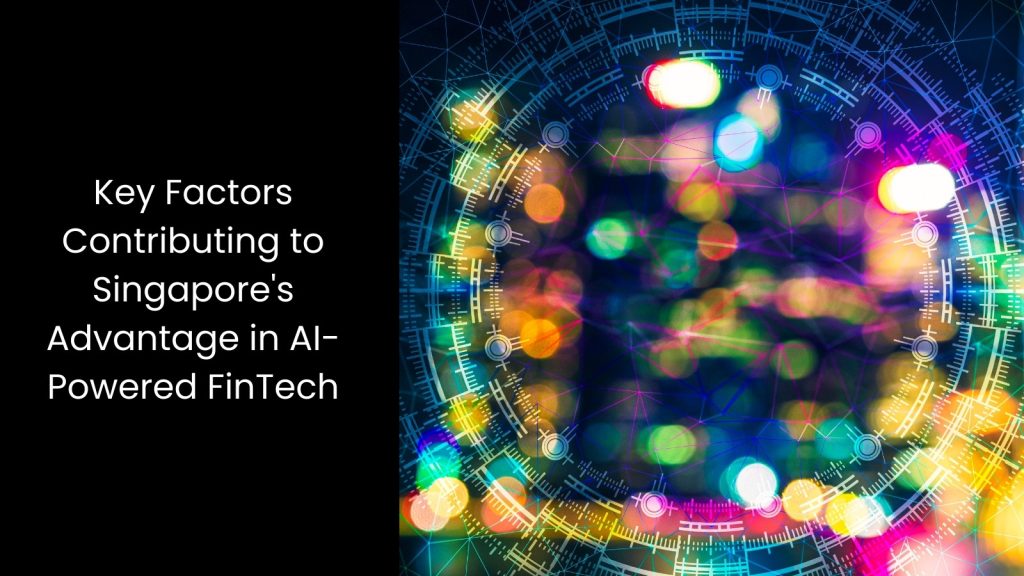 key-factors-ai-fintech-tigernix-singapore