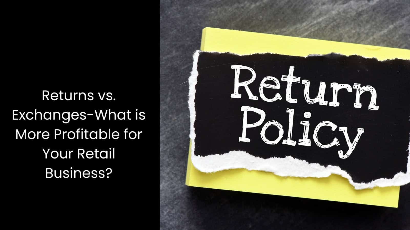 Exchanging Something Inreturn How to Handle Returns and Exchanges in a Retail Store
