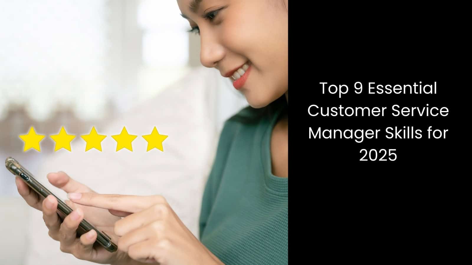 9 Essential Customer Service Manager Skills for 2025