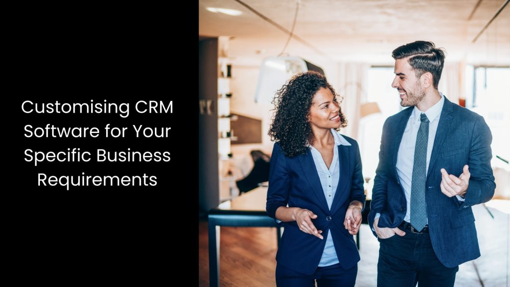 Customisable-crm-software-platforms-specific-business-requirements-tigernix-singapore