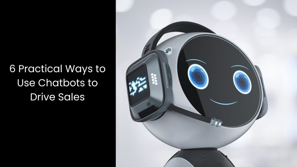 6-ways-chatbots-sales-conversations-tigernix-singapore