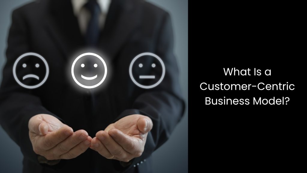what-customer-centric-business-models-tigernix-singapore