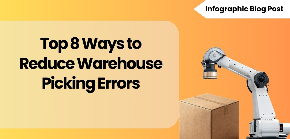 Top 8 Ways to Reduce Warehouse Picking Errors FI