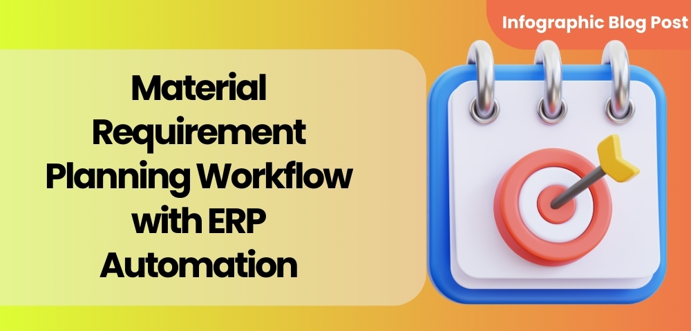 Material Requirement Planning Workflow with ERP Automation Featured Image