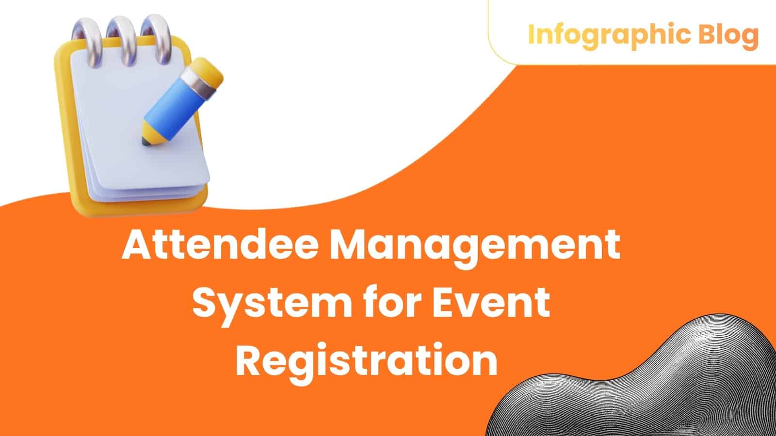 Attendee Management System for Event Registration Feature Image