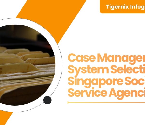 Case Management System Selection for Singapore Social Service Agencies Banner