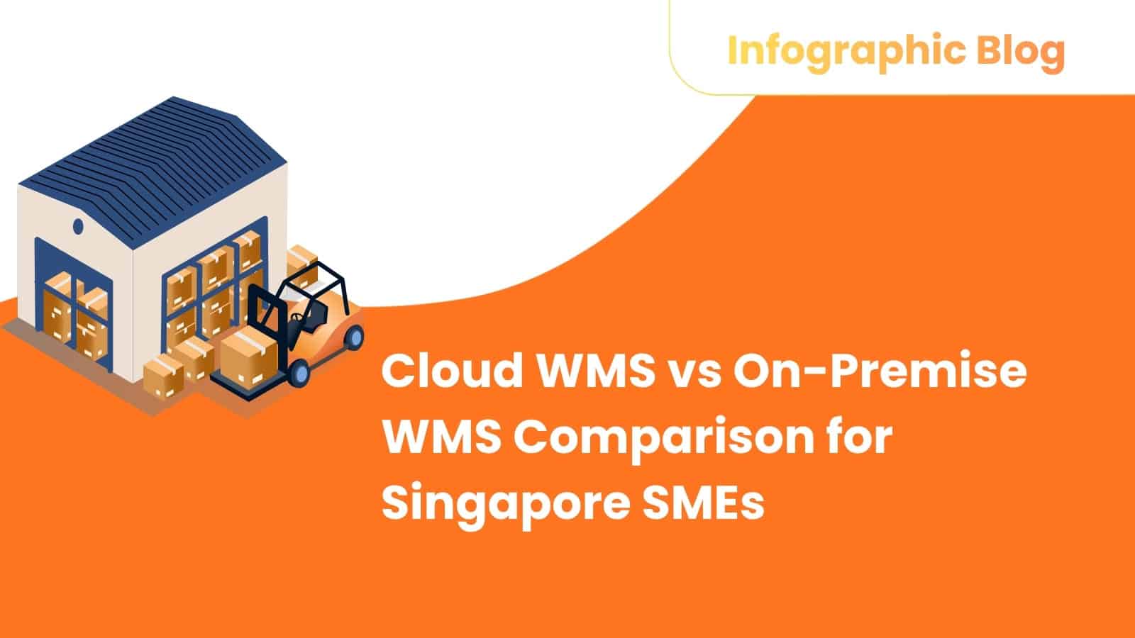 Cloud WMS vs On-Premise WMS Comparison for Singapore SMEs