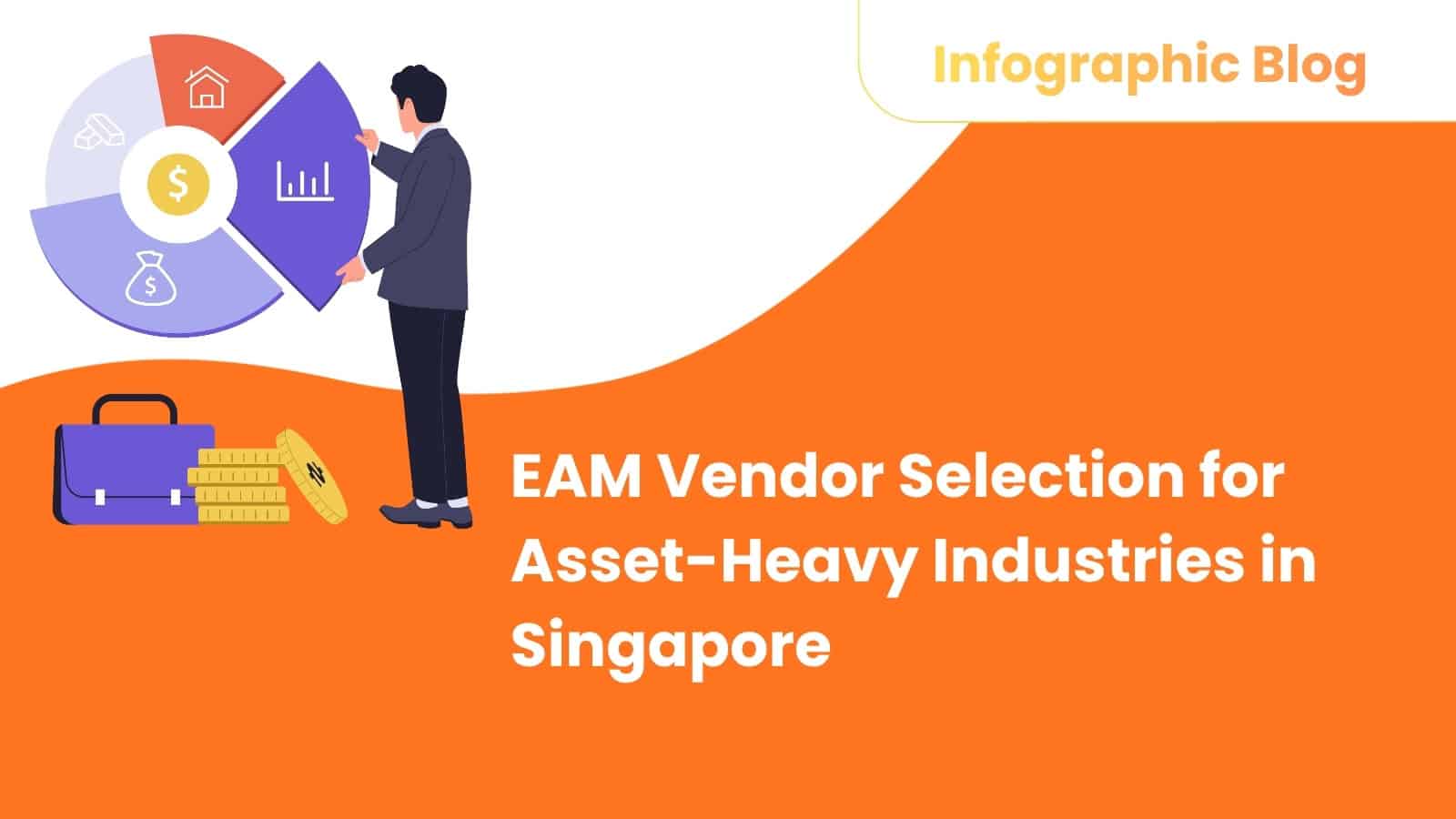 EAM Vendor Selection for Asset-Heavy Industries in Singapore