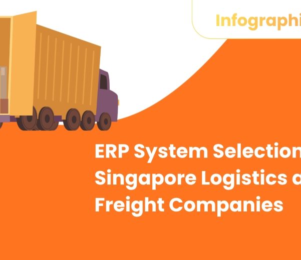 ERP System Selection for Singapore Logistics and Freight Companies