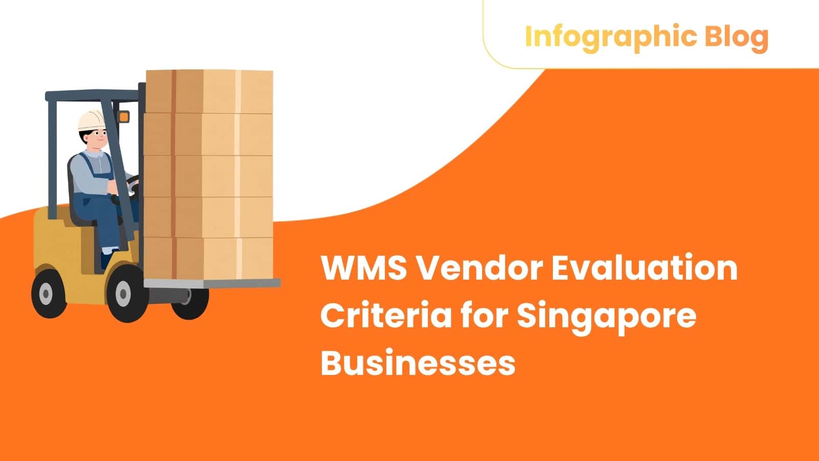 WMS Vendor Evaluation Criteria for Singapore Businesses